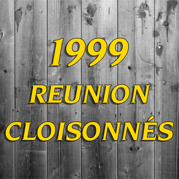 1999 Reunion Cloisonnés