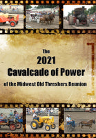 2021 Midwest Old Threshers Reunion Cavalcade of Power