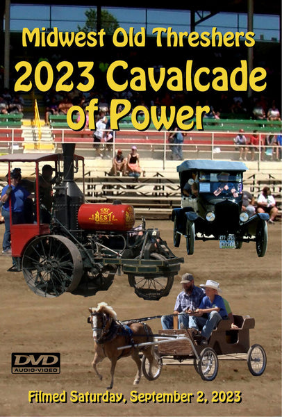 2023 Midwest Old Threshers Reunion Cavalcade of Power