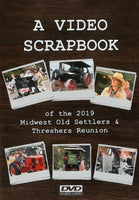 2019 Midwest Old Threshers Reunion Scrapbook