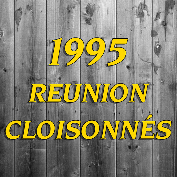 1995 Reunion Cloisonnés